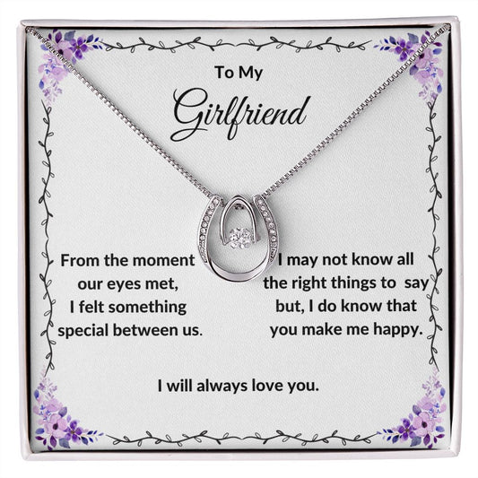 To My Girlfriend. I Will Always Love You. - Destiny Necklace