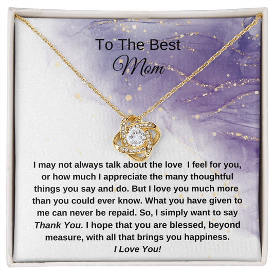 To The Best Mom - Love Knot Necklace