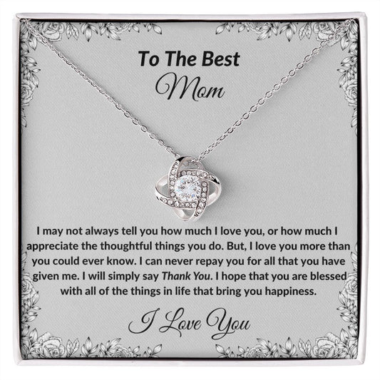 To The Best Mom - Love Knot Necklace