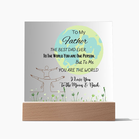 To My Father - Square Acrylic Plaque Blue/Green